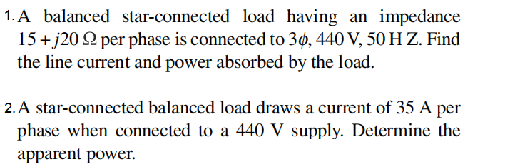 Solved A Balanced Star Connected Load Having An Impedance Chegg Com