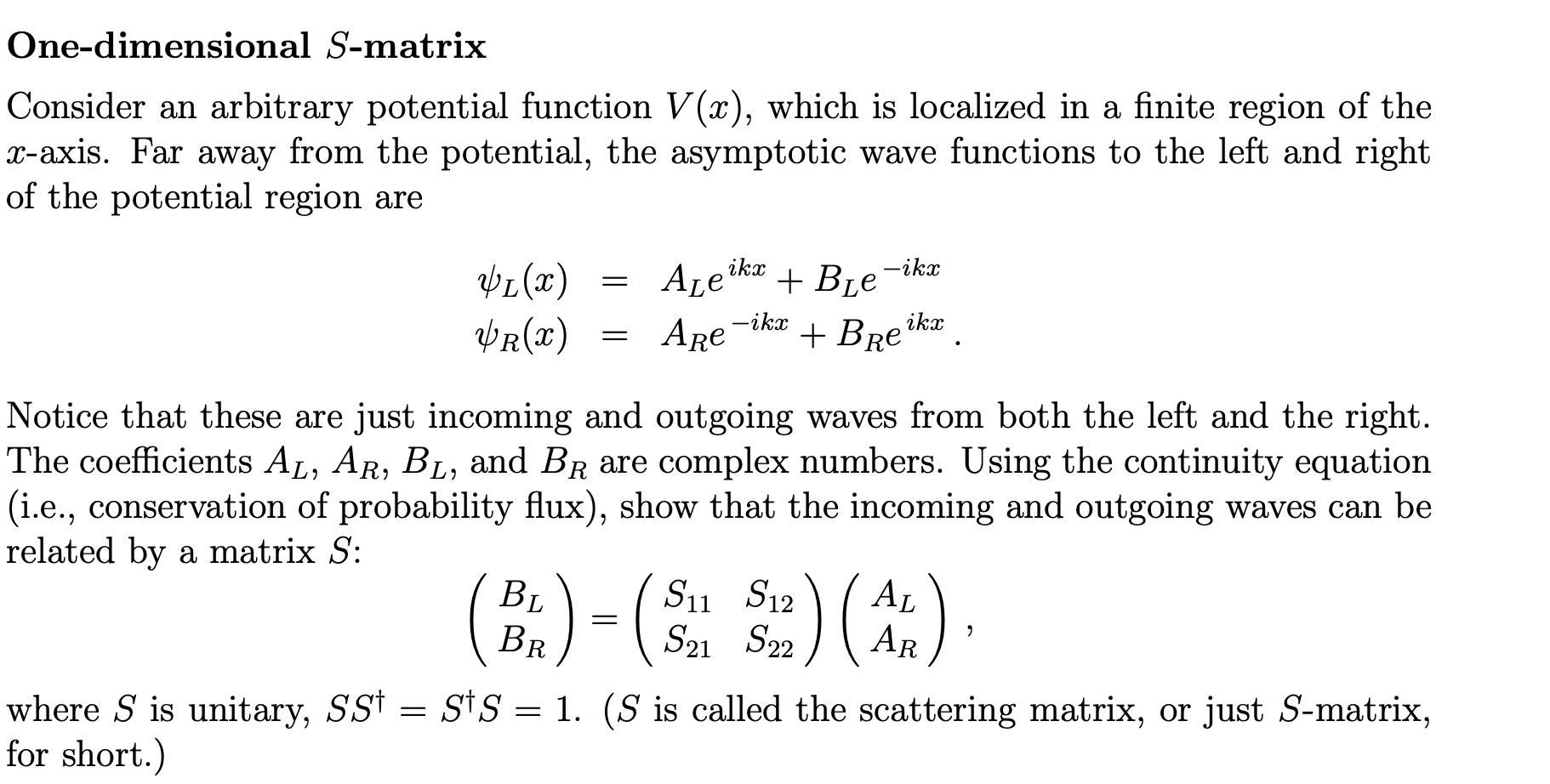 Solved One-dimensional S-matrix Consider An Arbitrary | Chegg.com