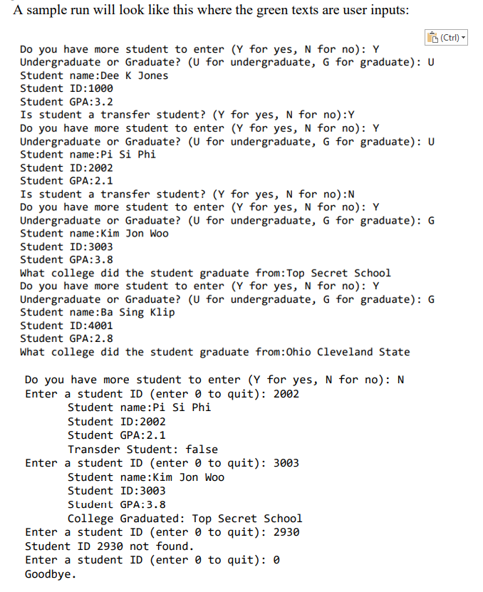 Solved 1. The program will keep asking the user if more | Chegg.com