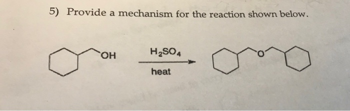 Solved 5) Provide a mechanism for the reaction shown below. | Chegg.com