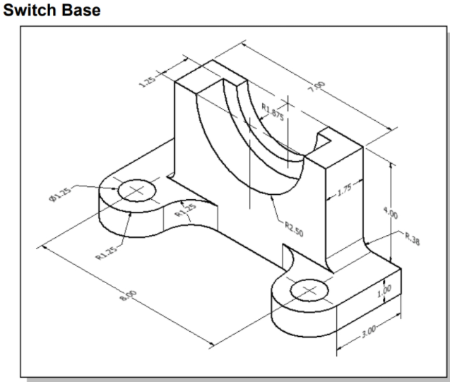 Solved Ex8-1 Switch Base Create a complete orthographic | Chegg.com