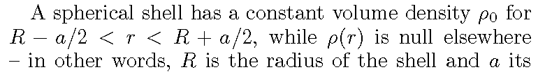 Solved A spherical shell has a constant volume density ρ0 | Chegg.com