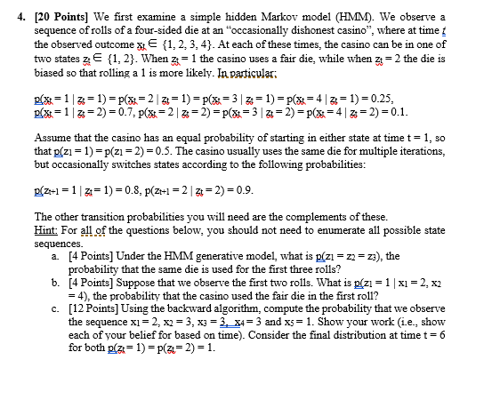 Solved We first examine a simple hidden Markov model (HMM). | Chegg.com