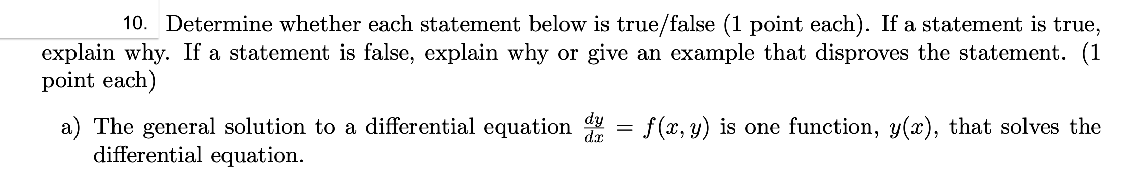 Solved 10. Determine whether each statement below is | Chegg.com