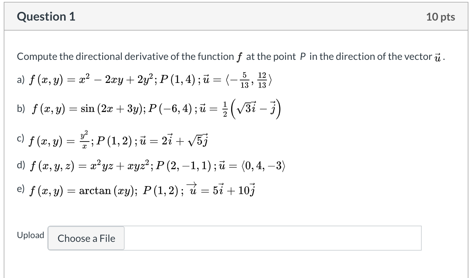 Solved Question 1 10 Pts Compute The Directional Derivati Chegg Com