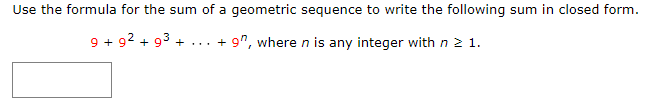 Solved Use the formula for the sum of a geometric sequence | Chegg.com