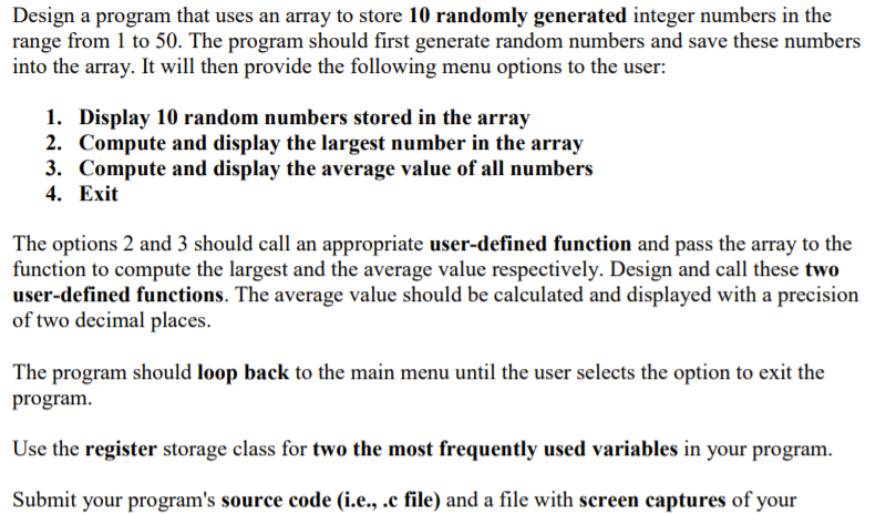 Solved Design a program that uses an array to store 10 | Chegg.com
