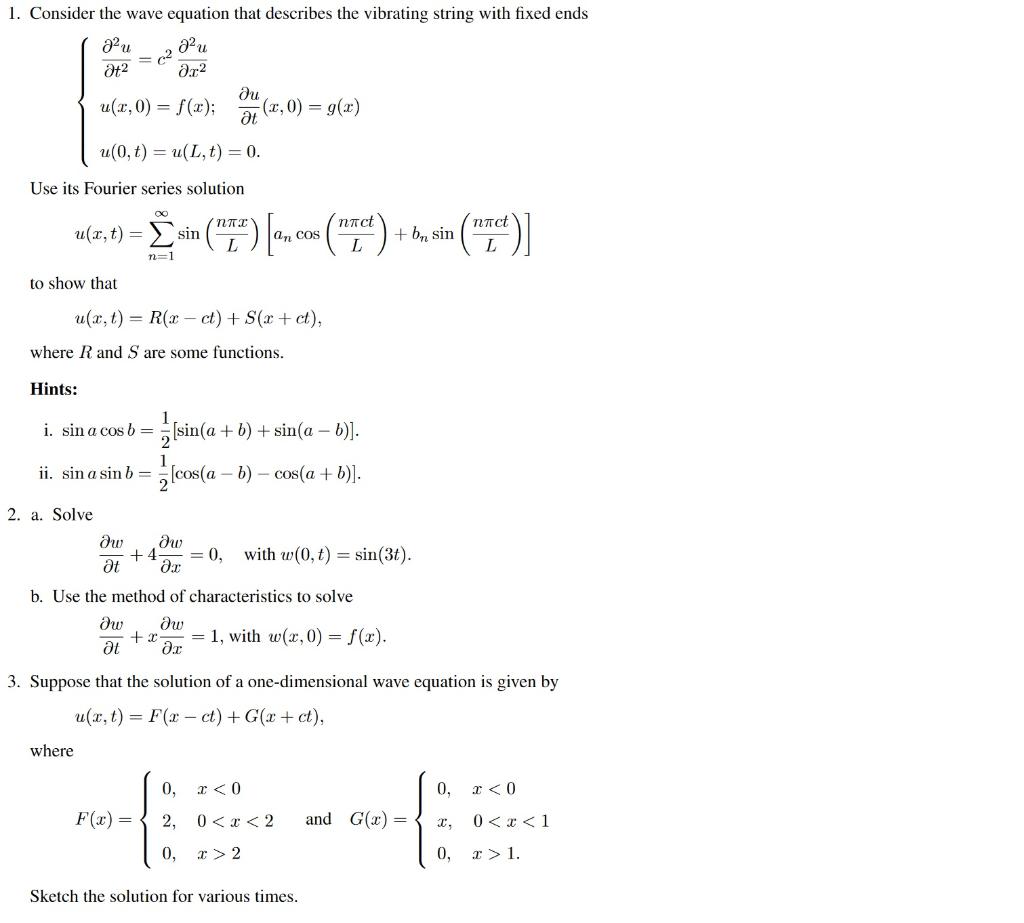 Solved 1. Consider the wave equation that describes the | Chegg.com