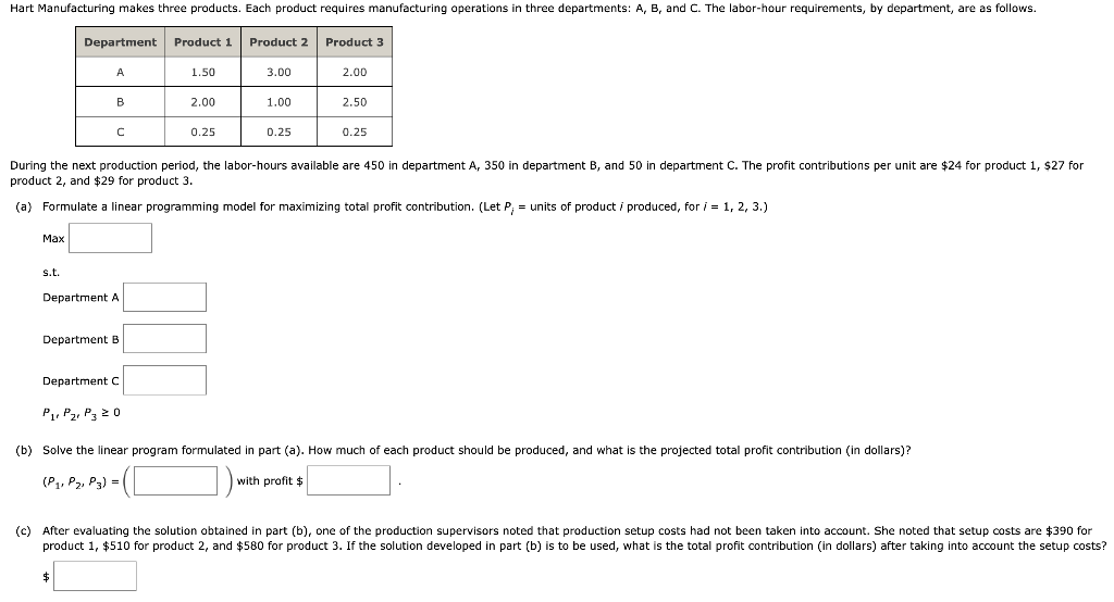 Solved product 2 , and $29 for product 3. (a) Formulate a | Chegg.com