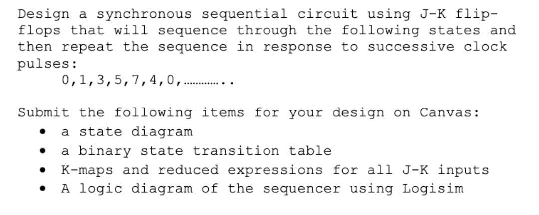 Solved Design a synchronous sequential circuit using J-K | Chegg.com