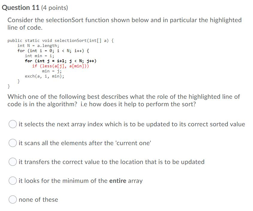 Solved Question 11 (4 points) Consider the selection Sort | Chegg.com