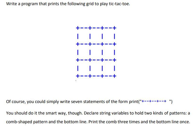 Solved Write a program that prints the following grid to | Chegg.com