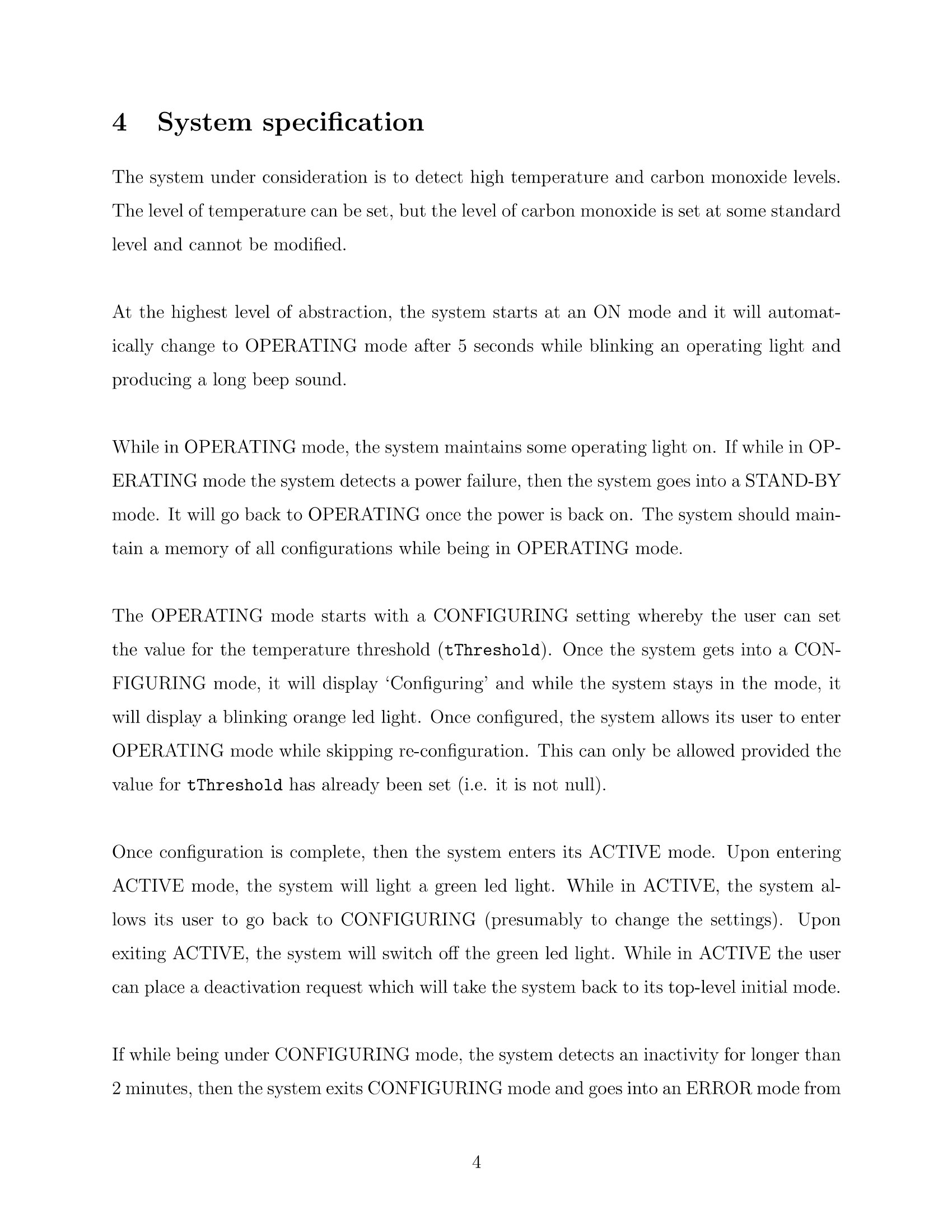 Solved 4 System specification The system under consideration | Chegg.com