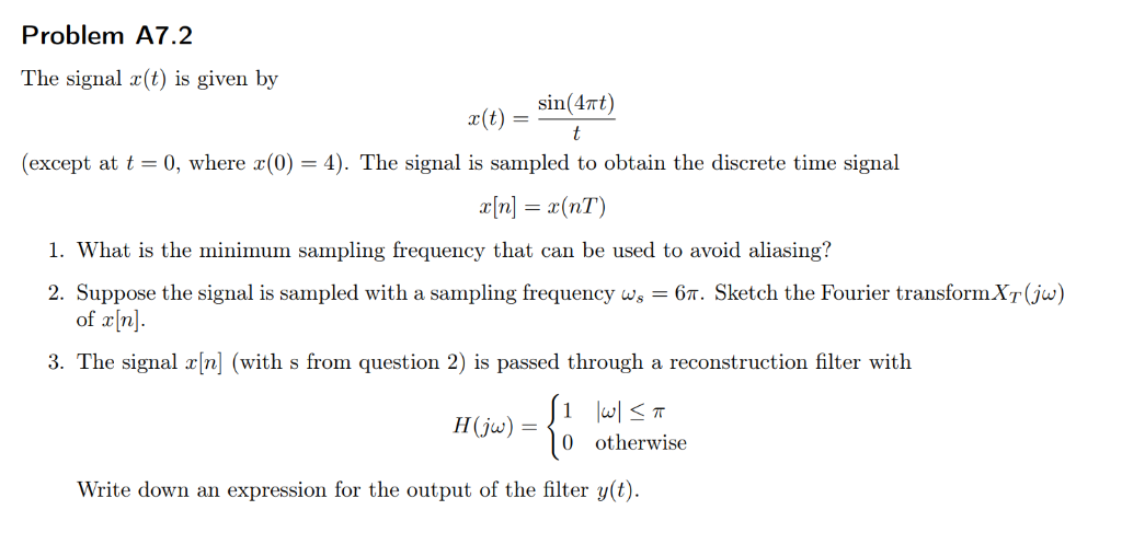 Solved Problem A7.2 The signal r(t) is given by a(t - | Chegg.com