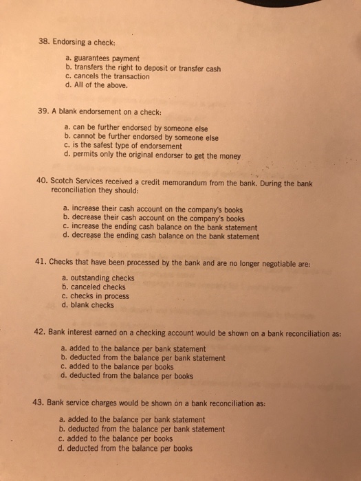 Solved 38. Endorsing A Check: A. Guarantees Payment B. | Chegg.com