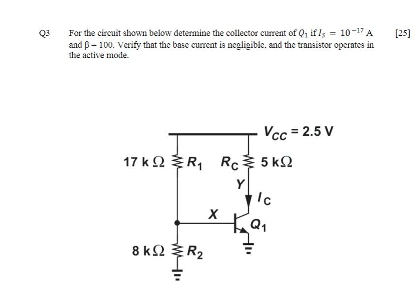 Solved Q3 [25] For the circuit shown below determine the | Chegg.com