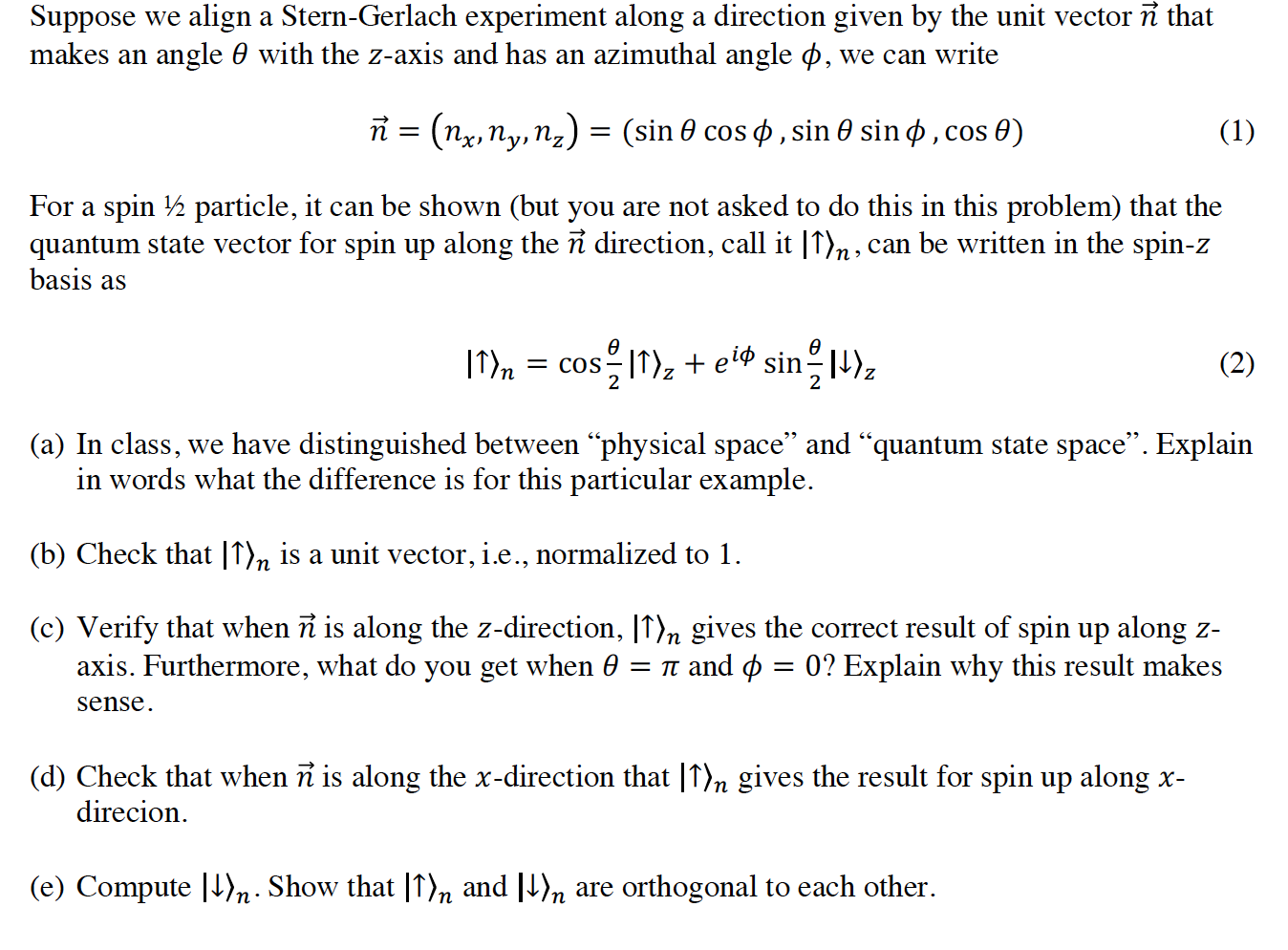 Suppose We Align A Stern Gerlach Experiment Along Chegg Com