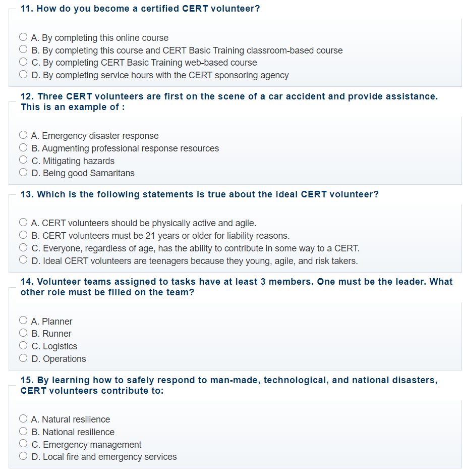 Solved 11. How Do You Become A Certified CERT Volunteer? A. | Chegg.com