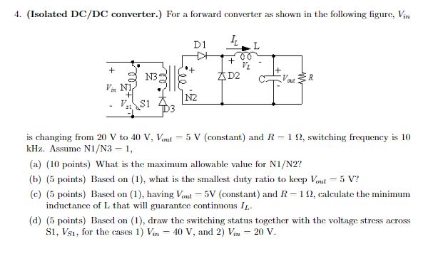 Solved (Isolated DC/DC converter.) ﻿For a forward converter | Chegg.com