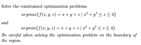 Solved Solve the constrained optimization problems | Chegg.com