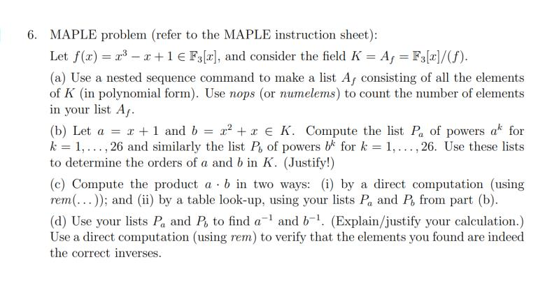 6. MAPLE problem (refer to the MAPLE instruction | Chegg.com