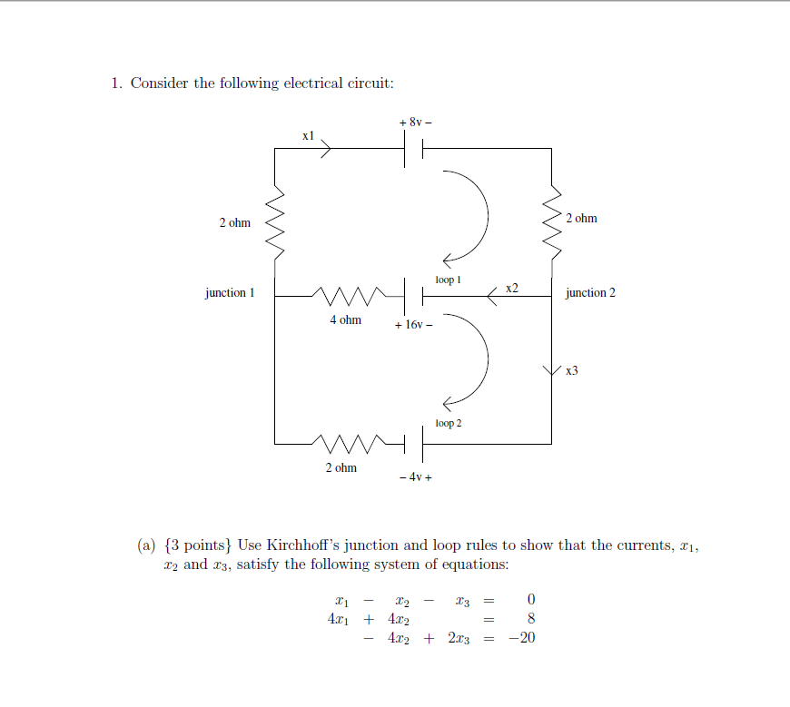 Solved 1. Consider the following electrical circuit: + 8y- 2 | Chegg.com