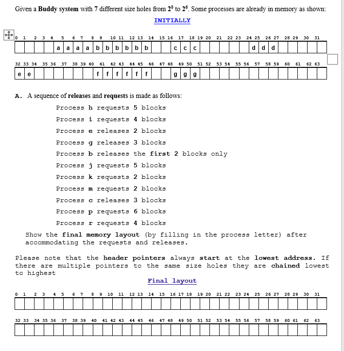 Solved Given a Buddy system with 7 different size holes from | Chegg.com