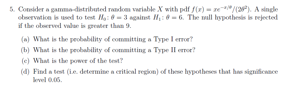 Solved 5. Consider A Gamma-distributed Random Variable X | Chegg.com