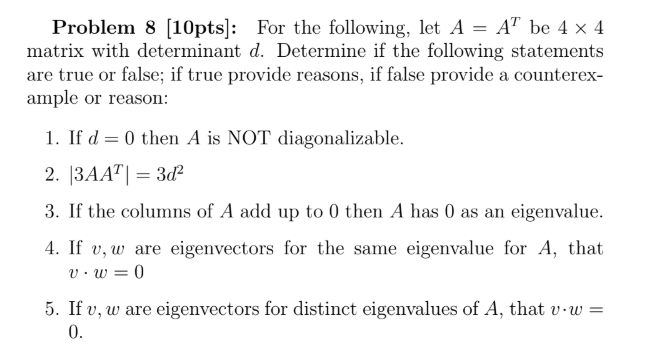 Solved Problem 8 (10pts]: For The Following, Let A = AT Be 4 | Chegg.com