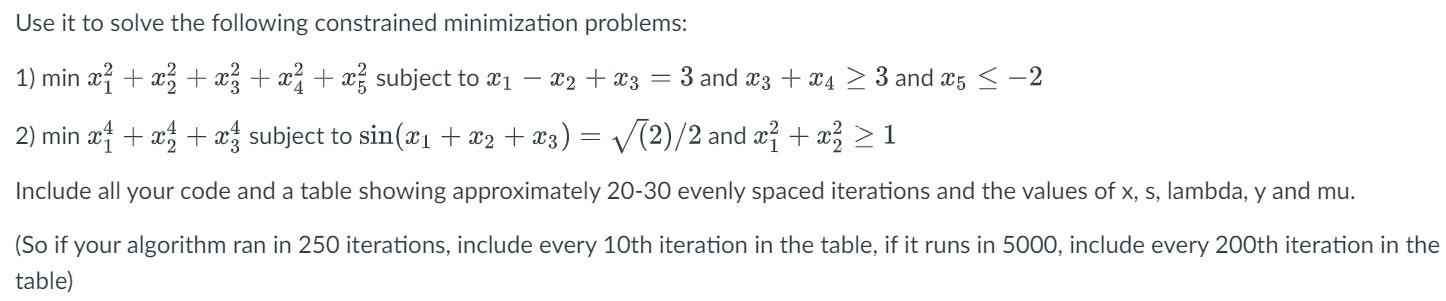 Solved In MATLAB: implement an interior point method similar | Chegg.com