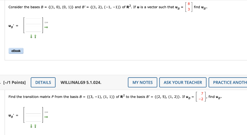 Solved Consider The Bases B = {(1, 0), (0, 1)} And B' = {(1, | Chegg.com