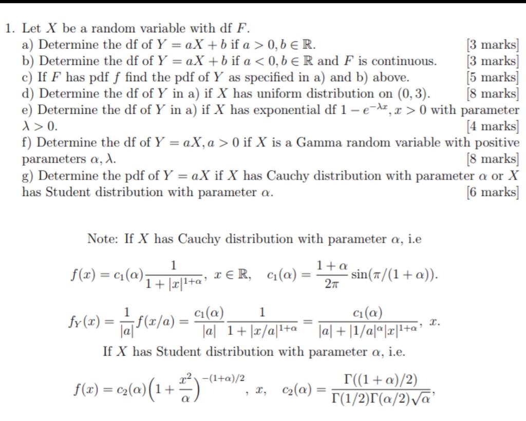 Solved 1. Let X be a random variable with df F. a) Determine | Chegg.com