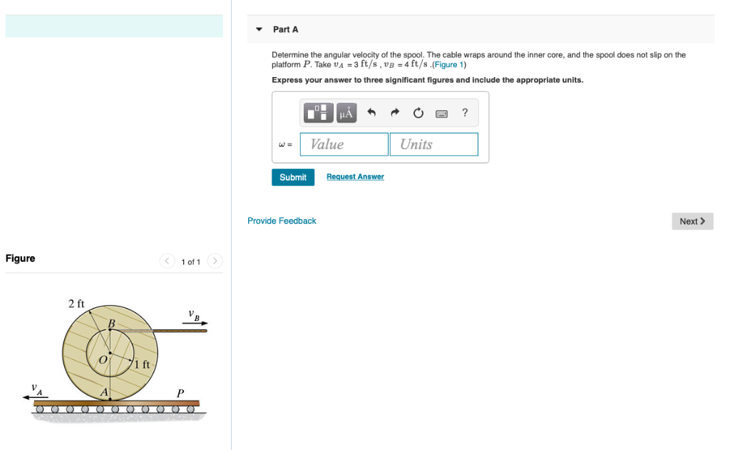 Solved Part A Determine the angular velocity of the spool. | Chegg.com