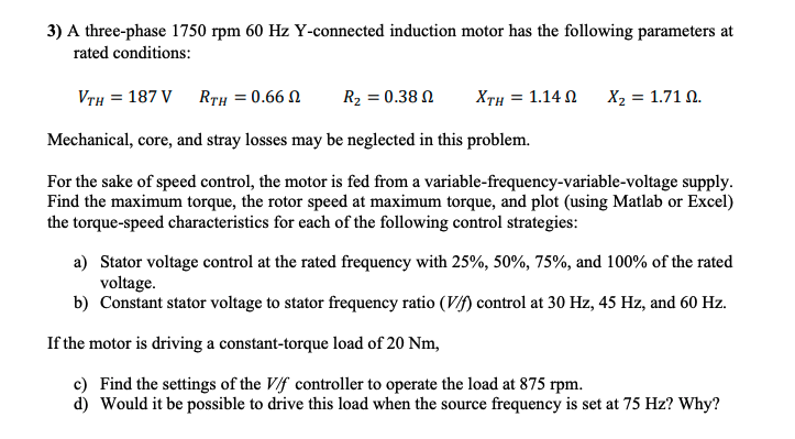 3) A three-phase 1750 rpm 60 Hz Y-connected induction | Chegg.com
