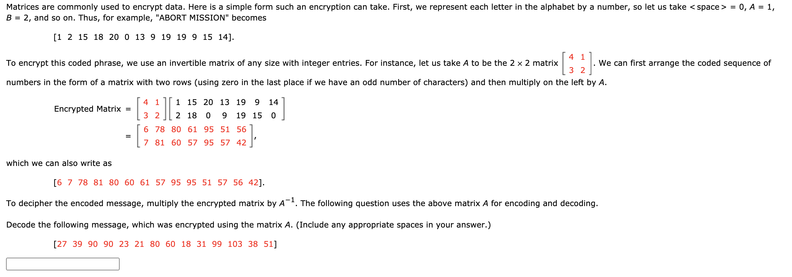 Solved Matrices are commonly used to encrypt data. Here is a | Chegg.com