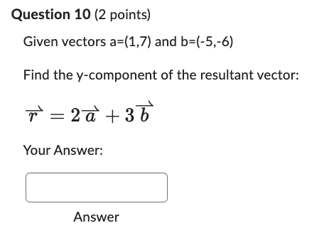 Solved Given Vectors A=(1,7) And B=(-5,-6) Find The | Chegg.com