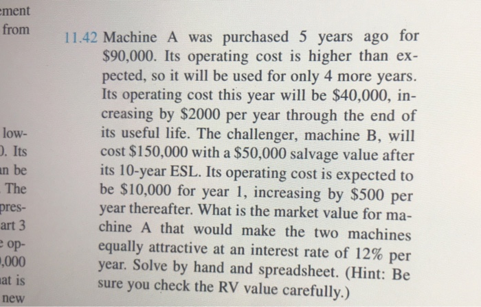 Solved ment from 11.42 Machine A was purchased 5 years ago | Chegg.com