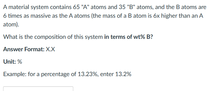 Solved A material system contains 65 