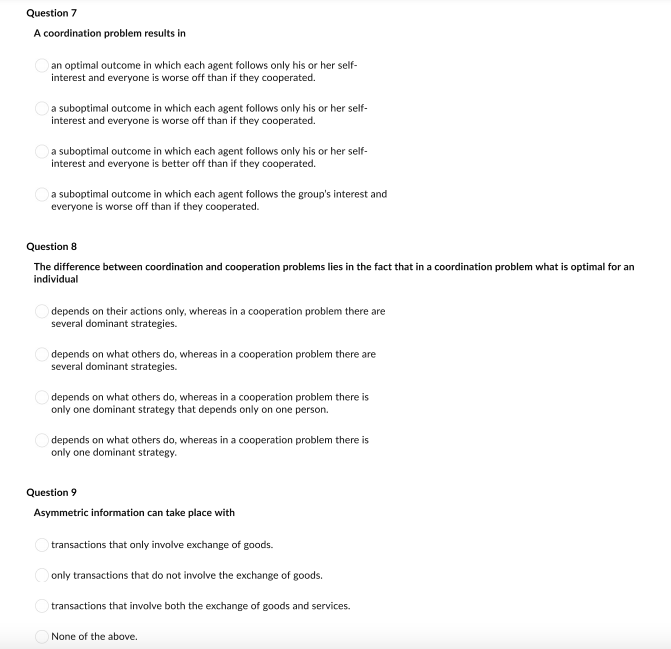 Solved Question 7 A coordination problem results in an | Chegg.com