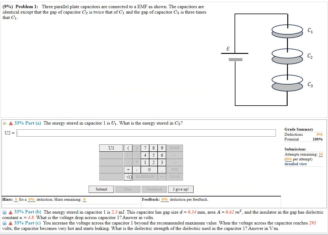 Solved (9\) Problem 1 Three parallel plate capacitors are