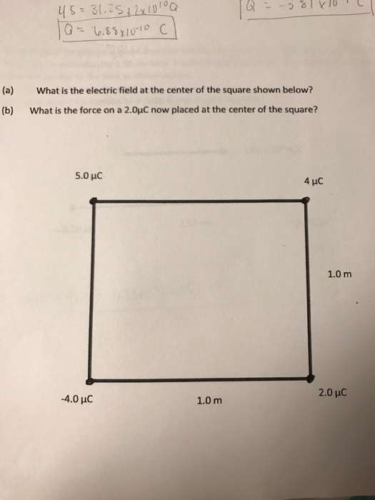 Solved What is the electric field at the center of the | Chegg.com