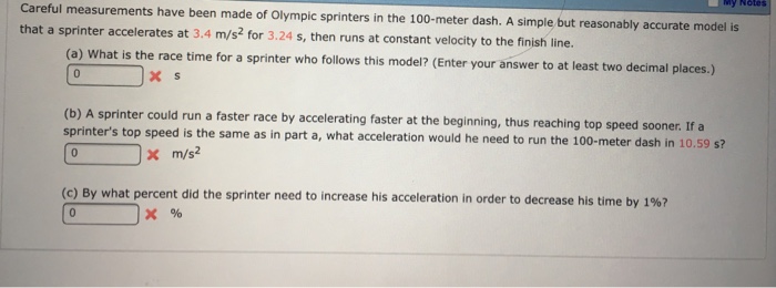 Solved Careful measurements have been made of Olympic | Chegg.com