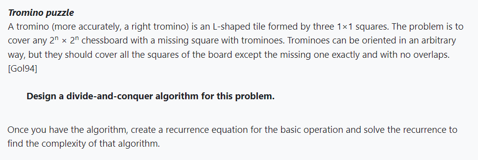 Solved Tromino puzzle A tromino (more accurately, a right | Chegg.com