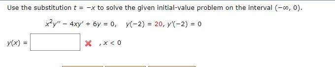 Solved Use the substitution t -x to solve the given | Chegg.com