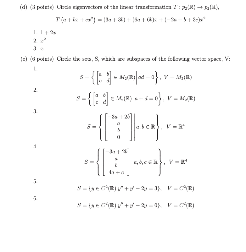 Solved D 3 Points Circle Eigenvectors Of The Linear T Chegg Com