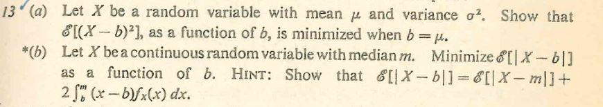 Solved 13'(a) Let X be a random variable with mean it and | Chegg.com
