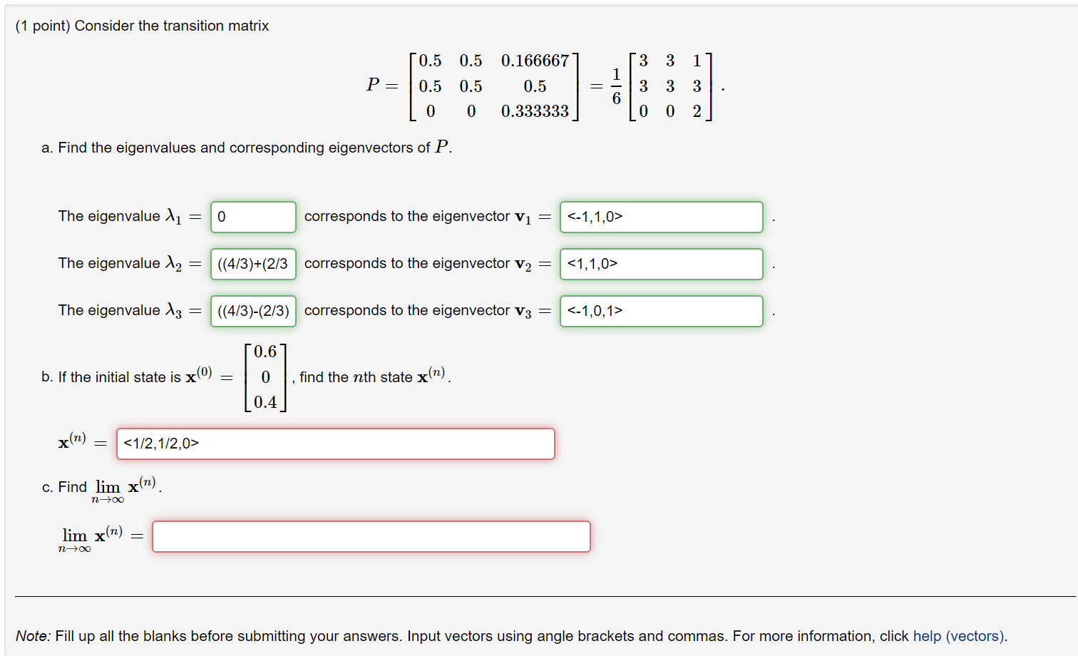 Solved (1 point) Consider the transition matrix 0.166667] | Chegg.com