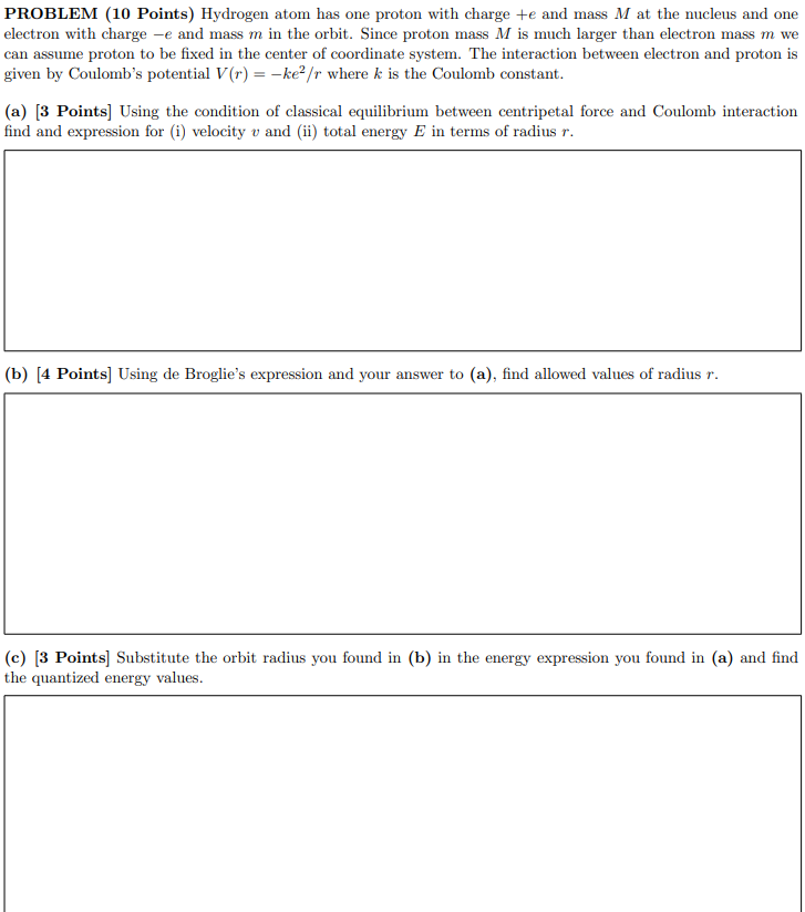 Solved PROBLEM (10 Points) Hydrogen Atom Has One Proton With | Chegg.com