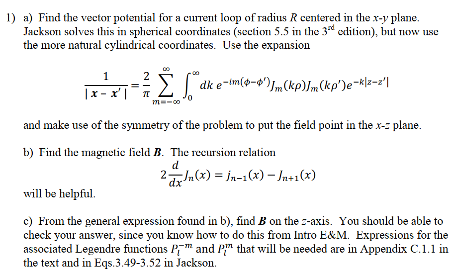 1) a) Find the vector potential for a current loop of | Chegg.com