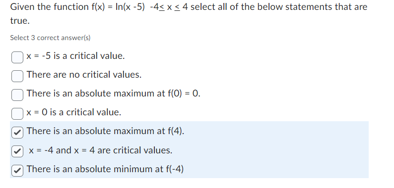 Solved Given the function f(x)=ln(x−5)−4≤x≤4 select all of | Chegg.com